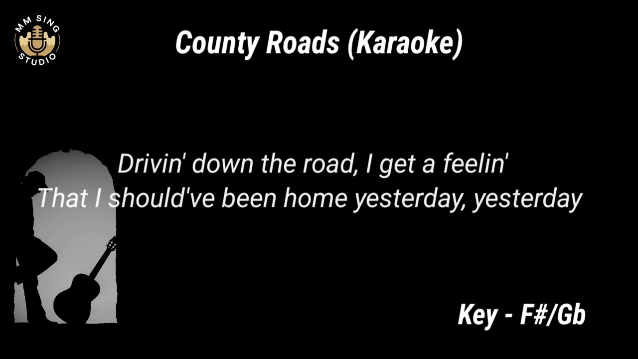 County Roads~ Key-F#/Gb (Acoustic Karaoke)