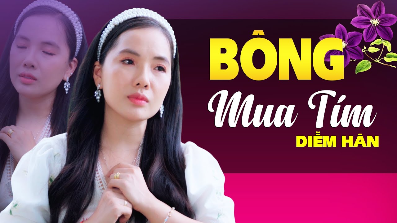 BÔNG MUA TÍM - Diễm Hân Bolero Toàn Bài Hay | Nhạc Trữ Tình Tuyển Chọn Những Bài Hot Nhất Hiện Nay
