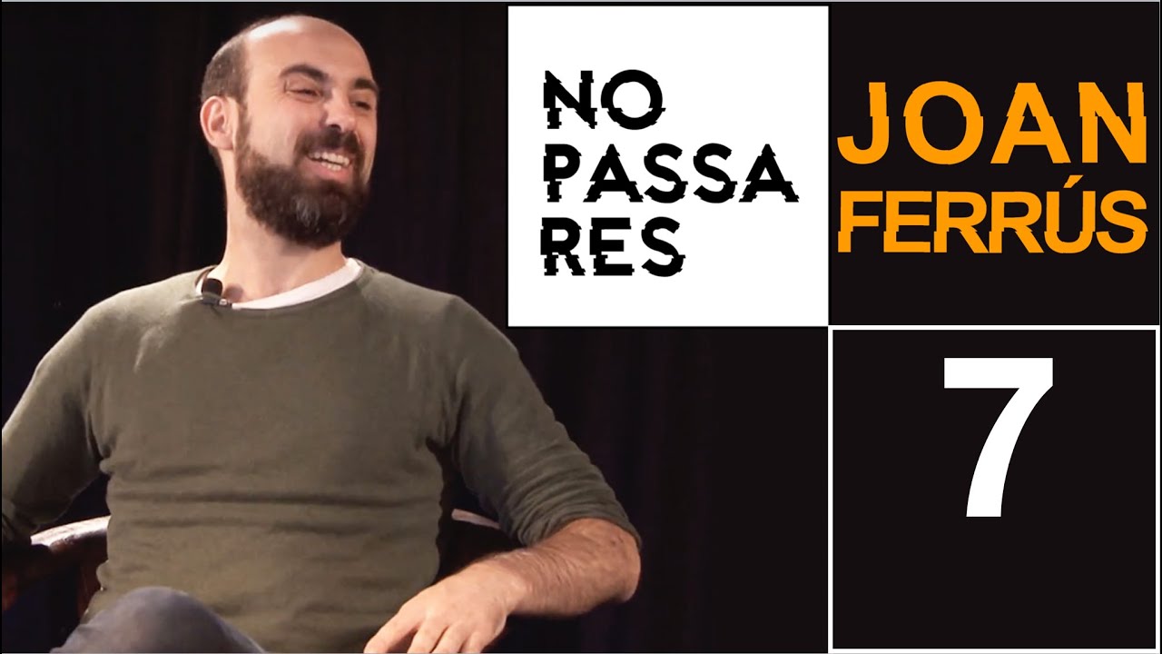 Programa #7 Entrevista Joan Ferrús (sub spanish)