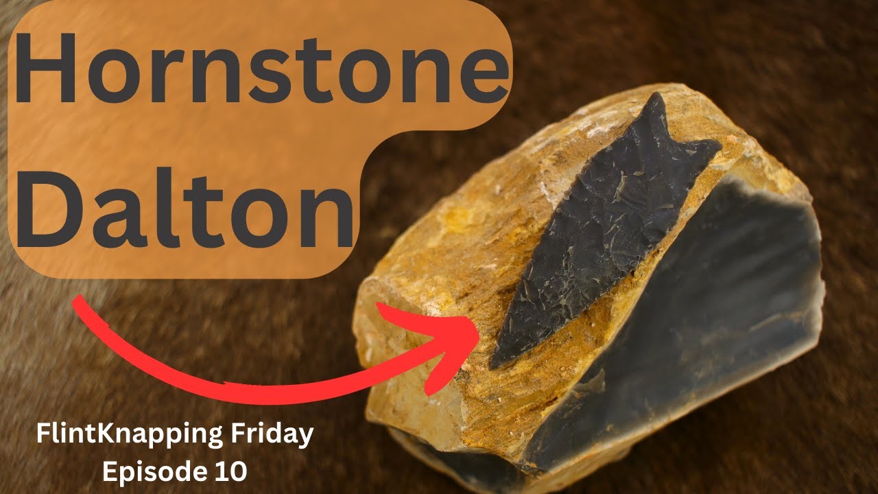 Kentucky Hornstone Dalton. FlintKnapping Tutorials