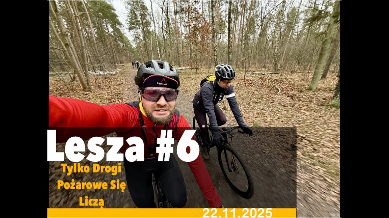 LeSza #6 Tylko Drogi Pożarowe Się Liczą!