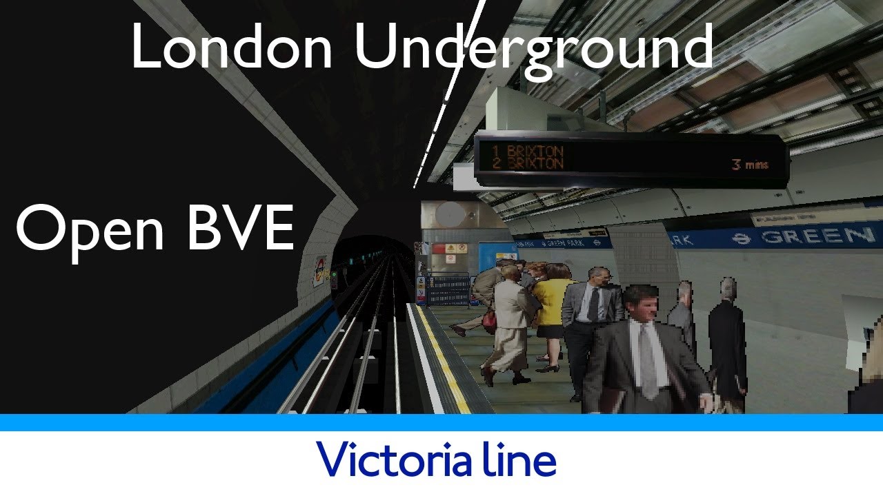 London Underground Simulator OpenBVE Victoria Line
