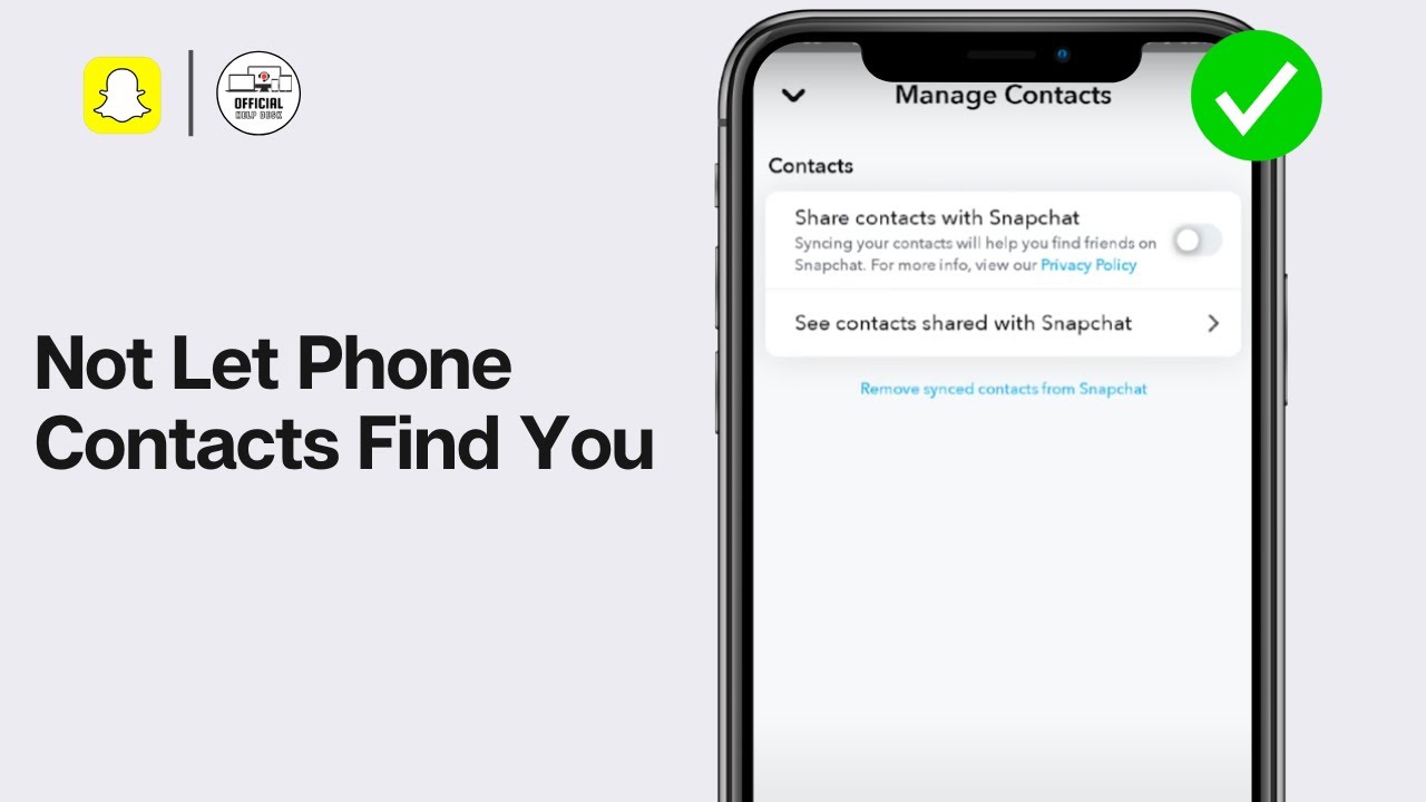 How To Not Let Phone Contacts Find You On Snapchat (EASY GUIDE)