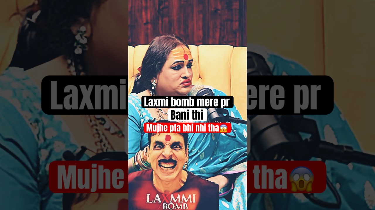 Is Laxmi bomb movie made on me ? Ft. Laxmi Narayan Tripathi #shubhankarmishra
