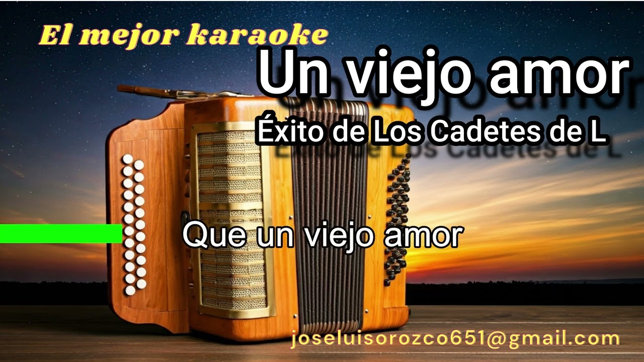 Un viejo amor -Versión Karaoke-