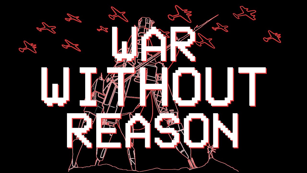 WAR, YET UNSTOPPABLE  (Heaven Pierce Her - War Without Reason remix) [Ver 2]
