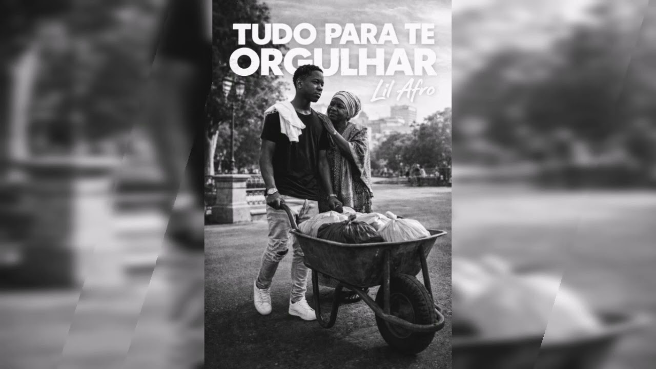 Tudo Para Te Orgulhar Lil Afro 