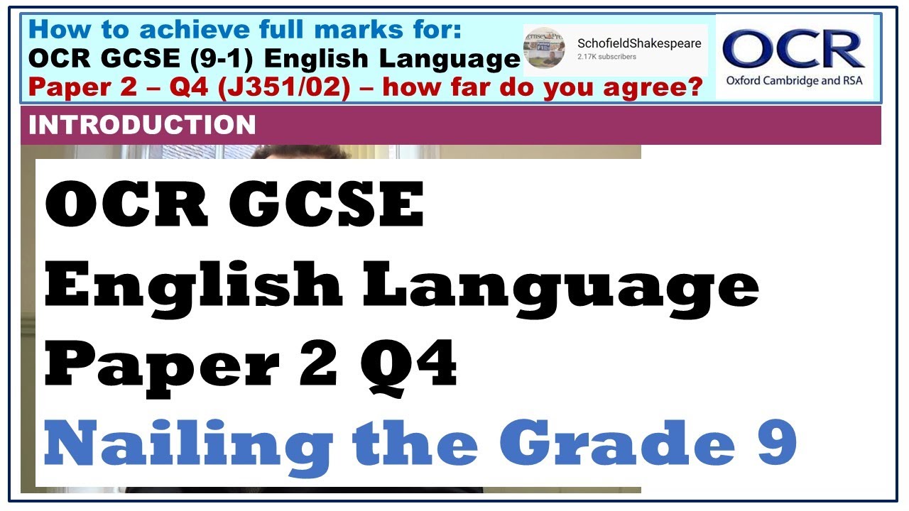 Achieving Full Marks for Q4, Paper 2   OCR GCSE English Language