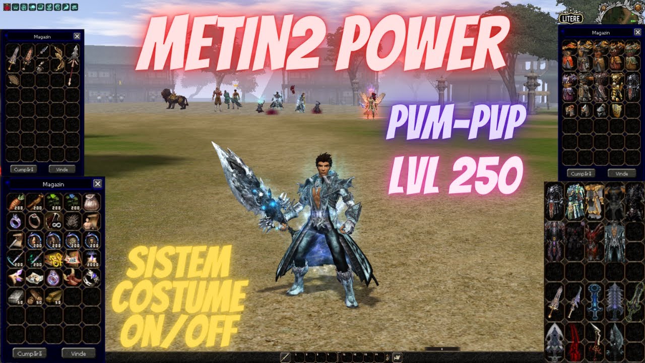 ✅🔥Prezentare Metin2 Power | Level 250 | PvM-PvP | PREFERATUL MEU!🔥✅