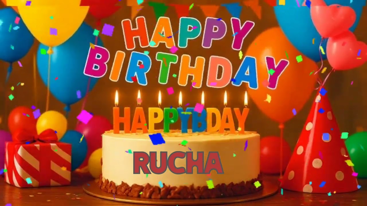Rucha Happy Birthday | Happy Birthday Song for Rucha