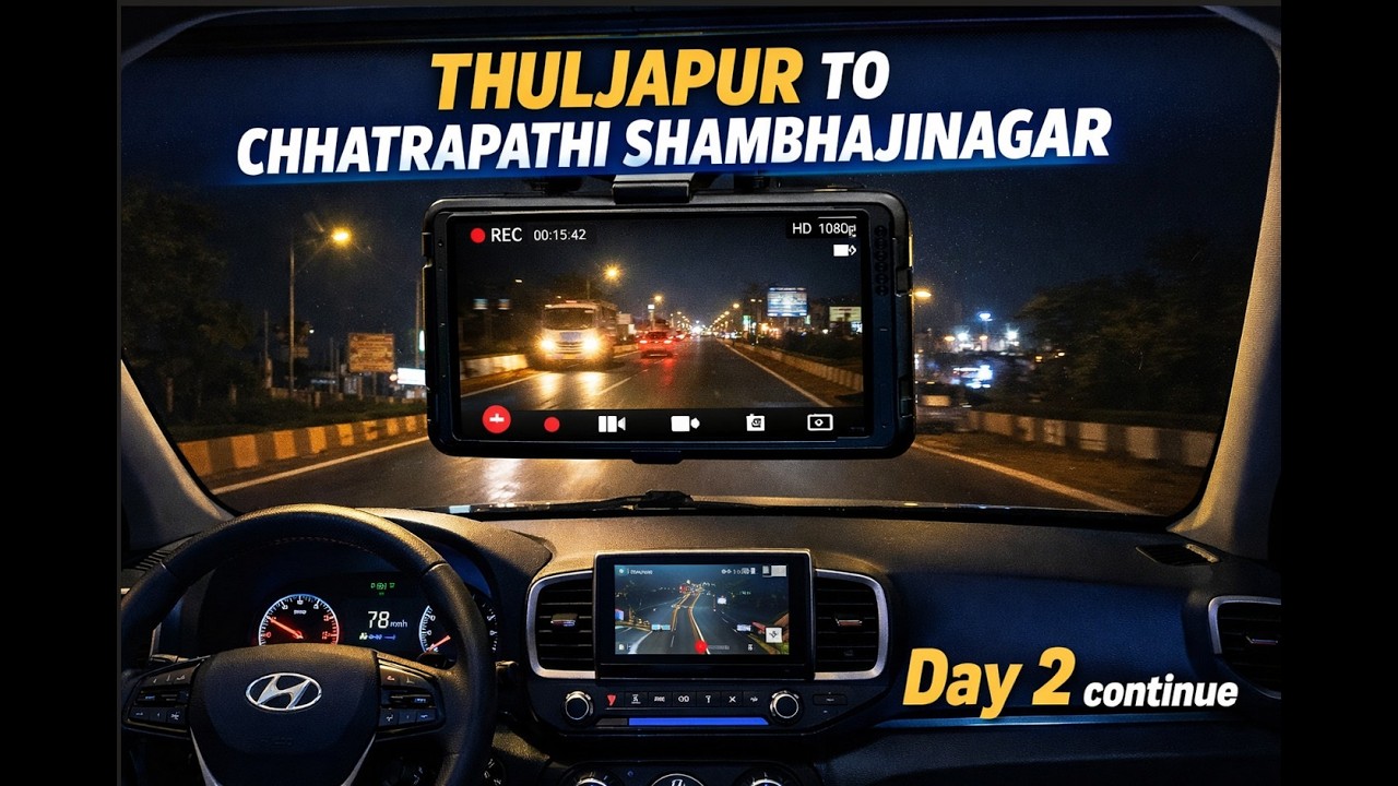 Day 2 Thuljapur - ShambhajiNagar Drive view Recording Continued day