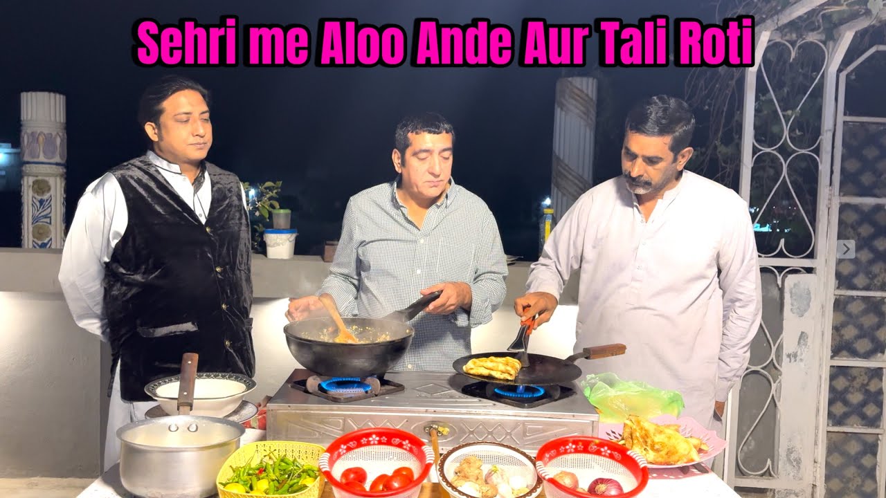 Sehri Me Aloo Ande Aur Tali Roti |