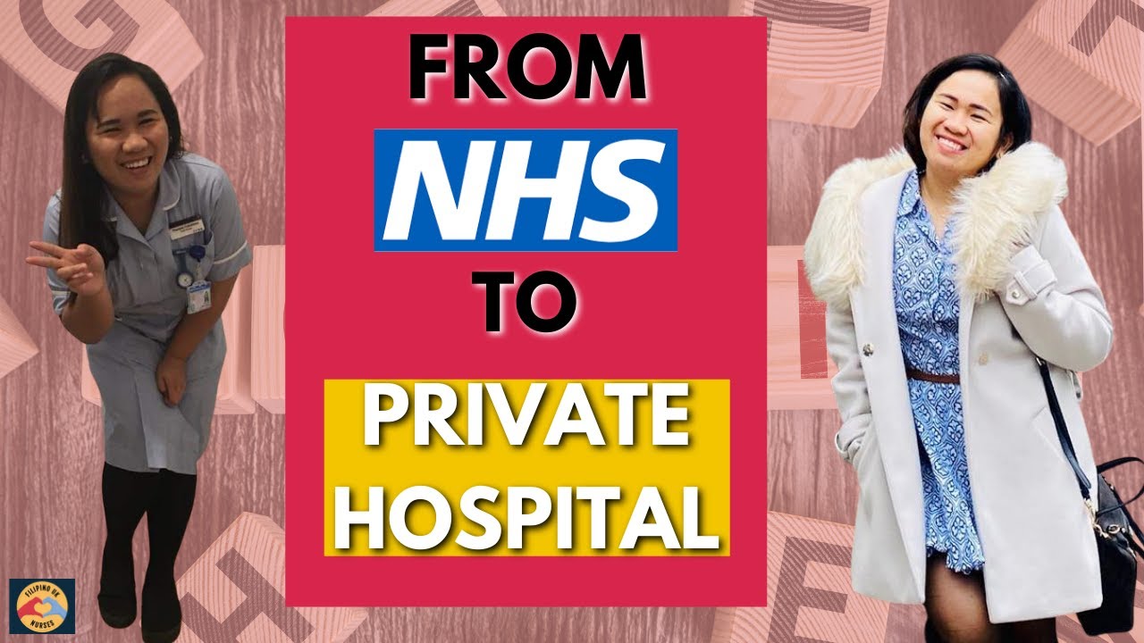 Why I moved from the NHS to the Private Sector / Hospital. Better pay? Filipino UK Nurse