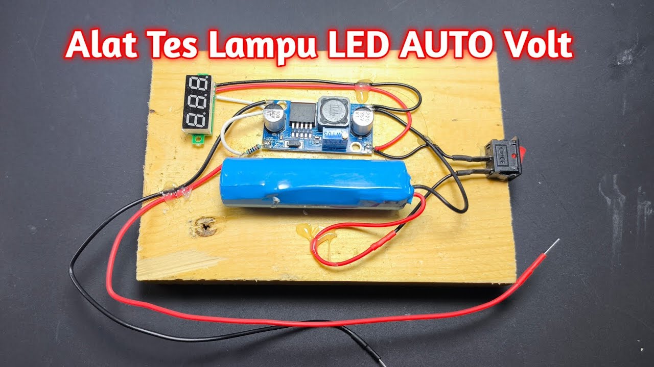 ALAT TES LAMPU LED AUTO VOLT DARI MODULE XL6009 dan VOLMETER MINI