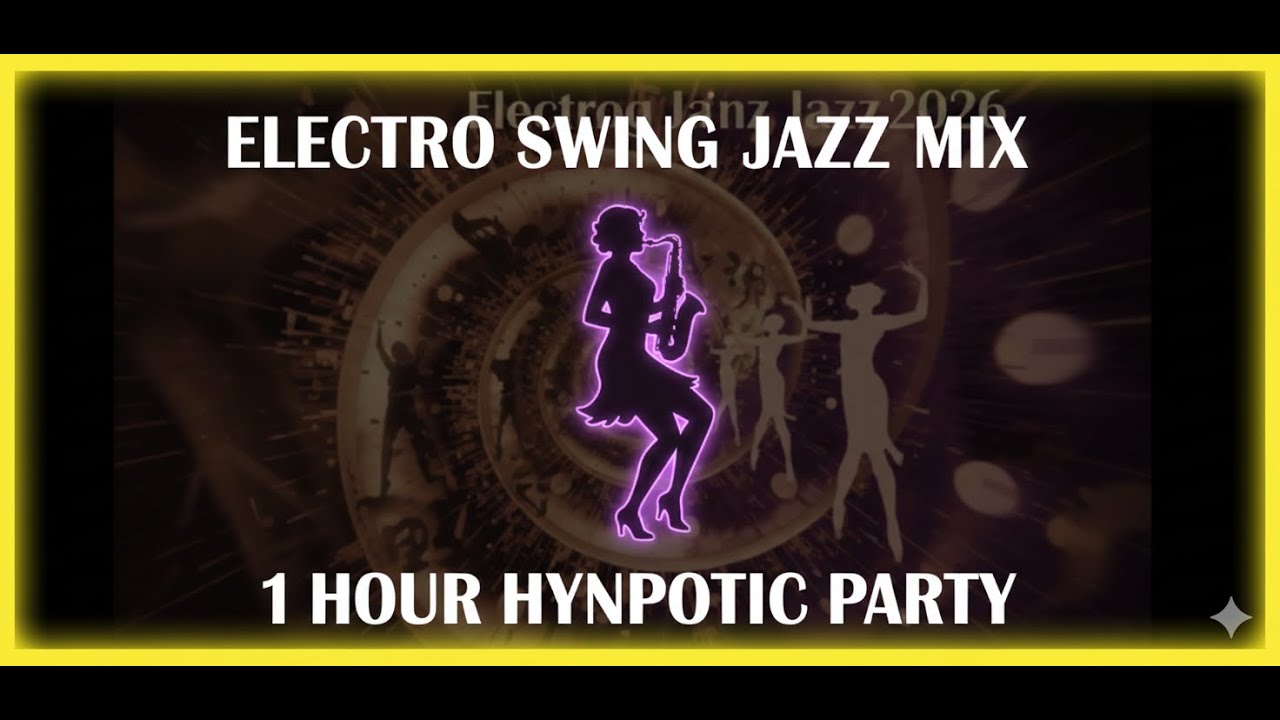 Best Jazz swing 🎷 (Best of Electro Swing 2026) #music