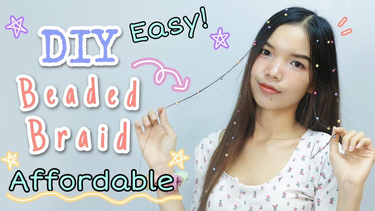 DIY Beaded Braids Hairstyle | Easy Beaded Braids | Affordable | Chenda Keo