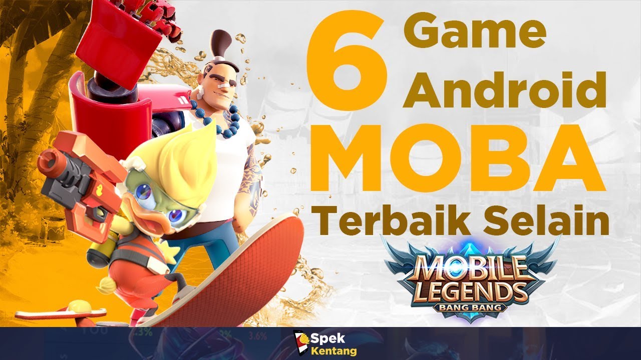 6 Game MOBA Terbaik di Android 2019 Selain Mobile Legends