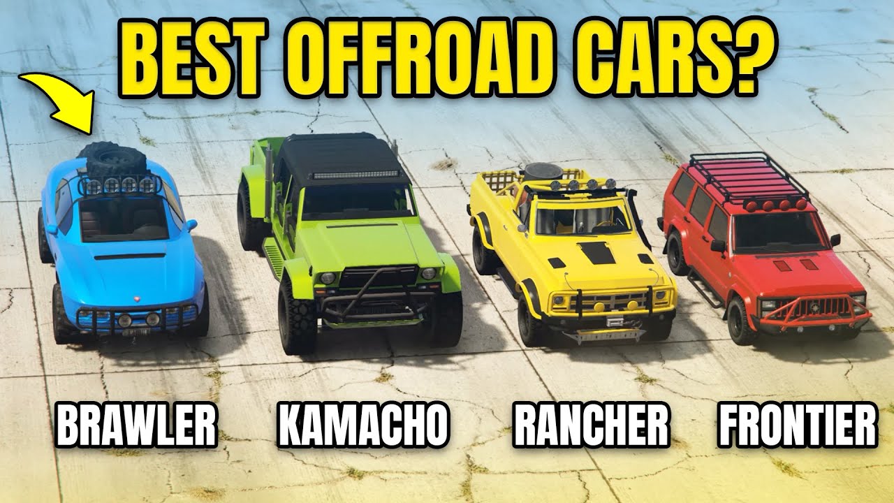 GTA 5 ONLINE - BEST OFFROAD CARS | BRAWLER VS KAMACHO VS YOSEMITE RANCHER VS FRONTIER
