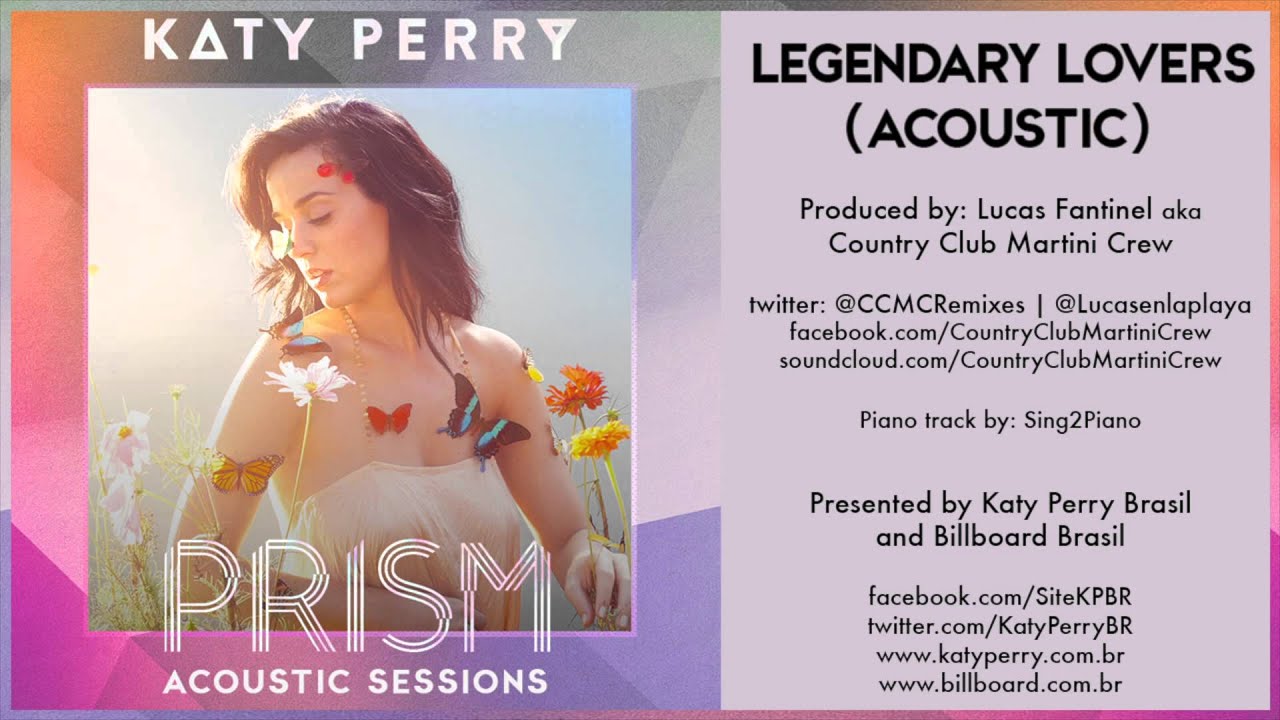 05 Katy Perry - Legendary Lovers (Acoustic) - PRISM ACOUSTIC SESSIONS