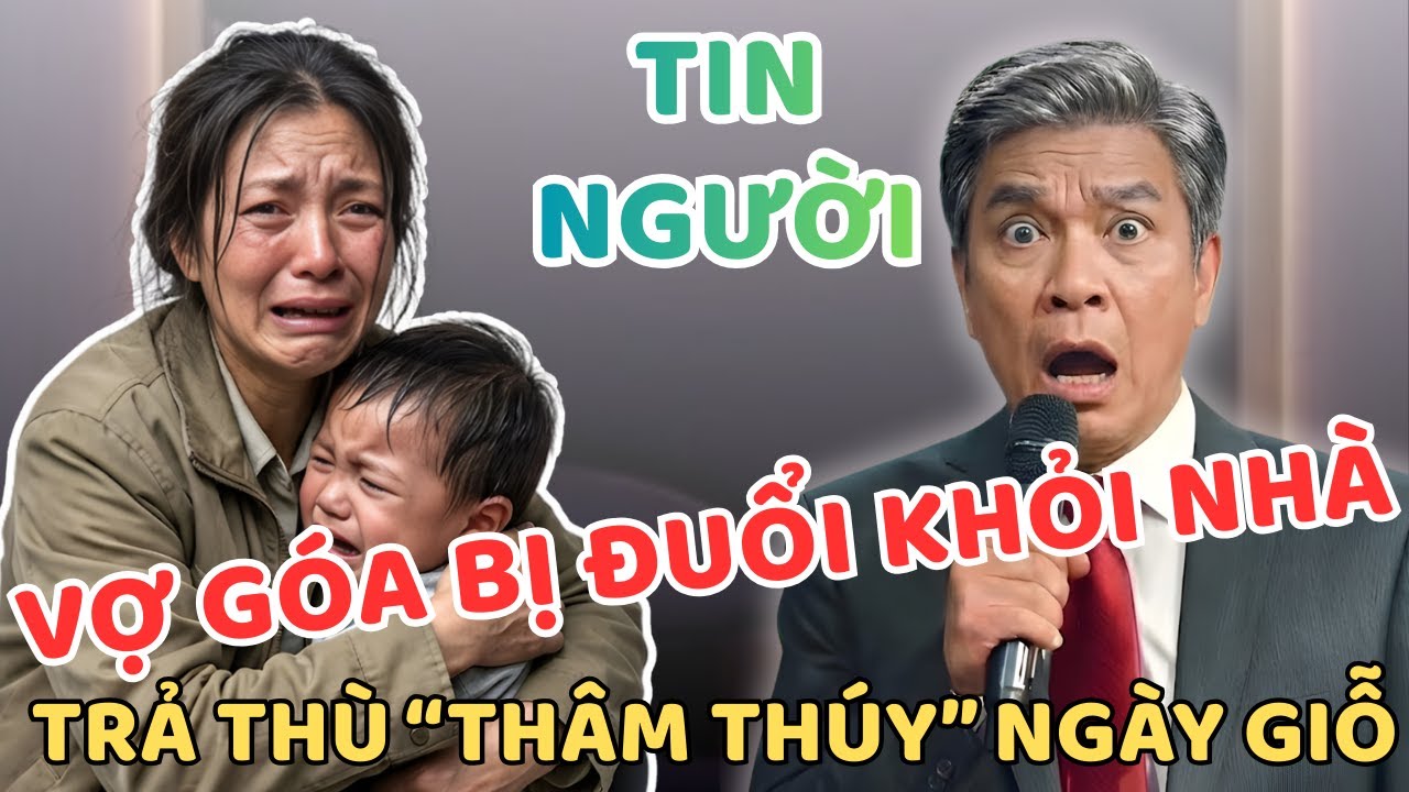 Vợ Góa Bị Đuổi Khỏi Nhà, Tung Bằng Chứng 