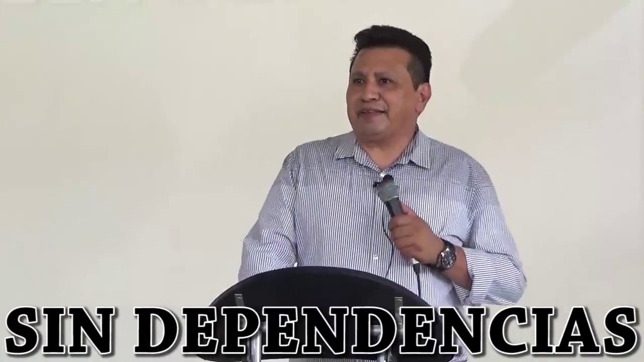 SIN DEPENDENCIAS - Domingo 28 de Octubre de 2018 - Pastor Porfirio Martínez