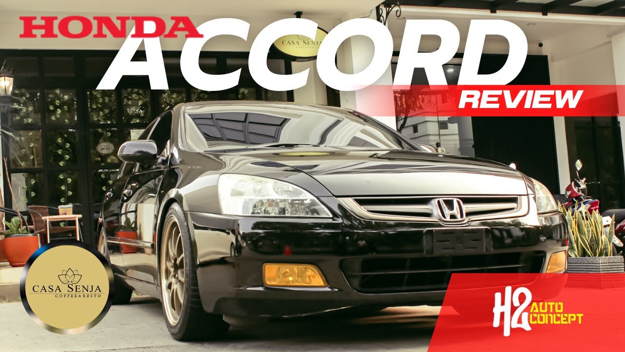 REVIEW...| Honda Accord Modifikasi Harian Menolak Di Lupakan tetap Nyaman dan Mewah Interiornya.....