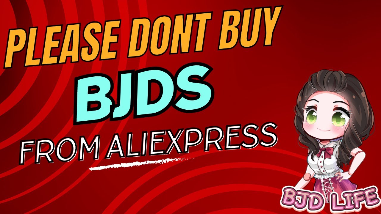 Dolly Talk Tue: Please don't buy BJDs from Aliexpress! (Recasts)