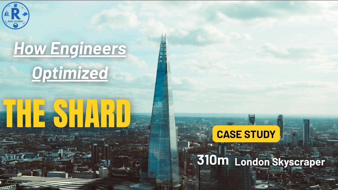 How Engineers Optimized the London Shard - Structural Engineering Masterclass
