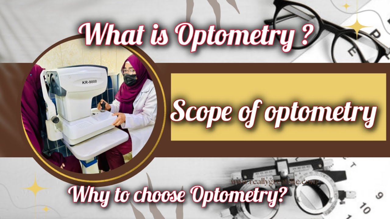 What is optometry?|Scope of optometry in pakistan