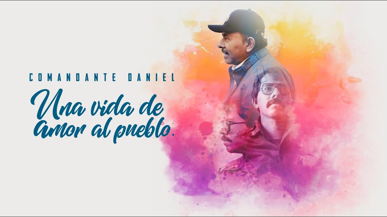 Comandante Daniel Ortega, una vida de amor al pueblo