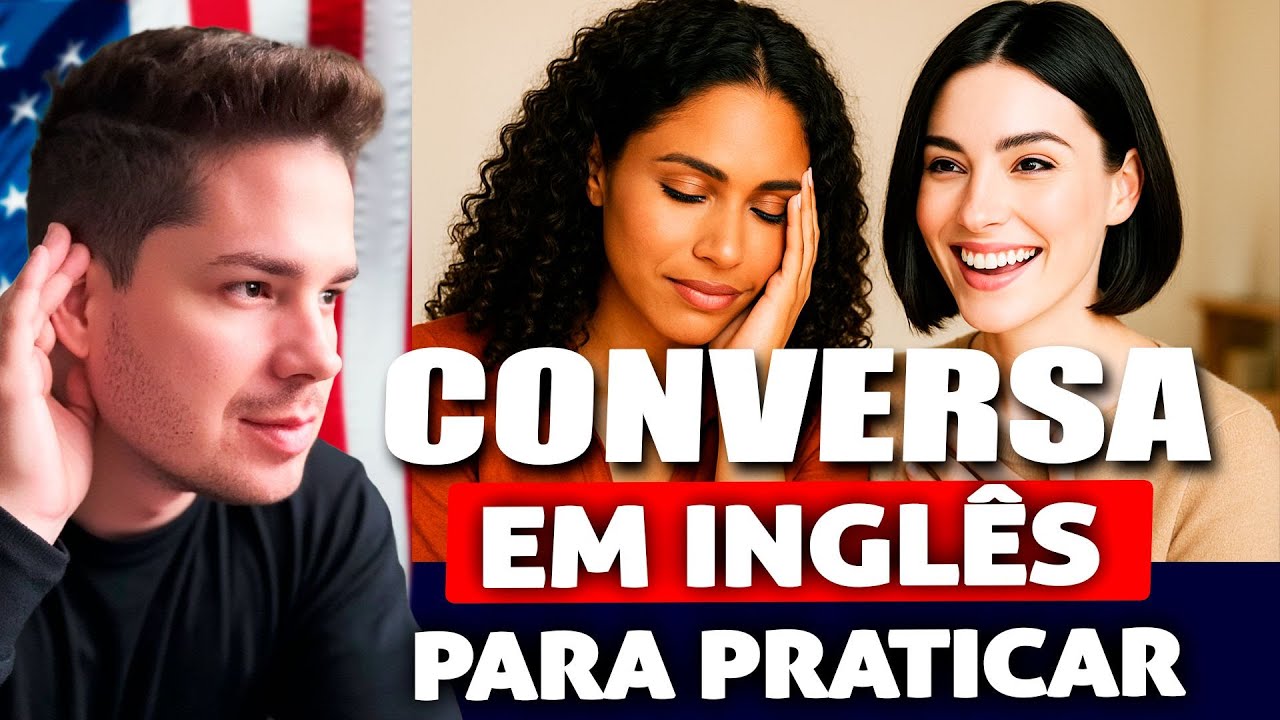Aula de ingl&ecirc;s - Conversa entre Nativos para Praticar