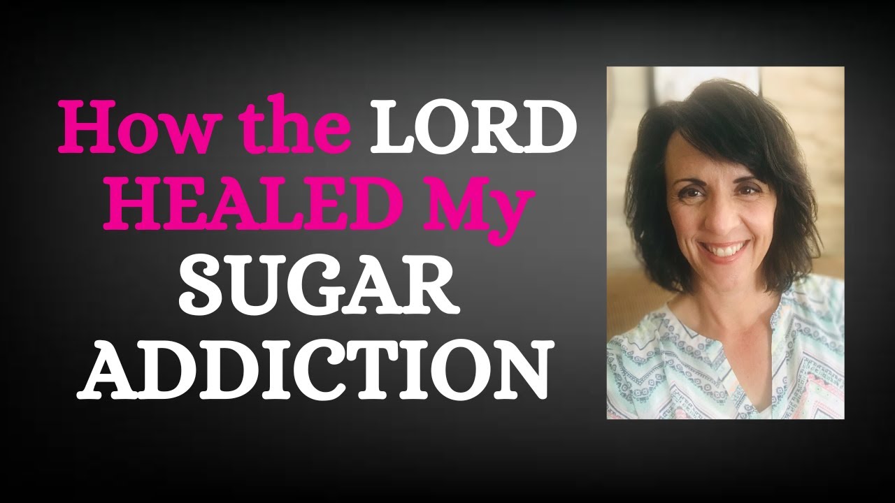 How the LORD Healed My SUGAR ADDICTION| Christian Weight Loss | Food Freedom | Emotional Eating