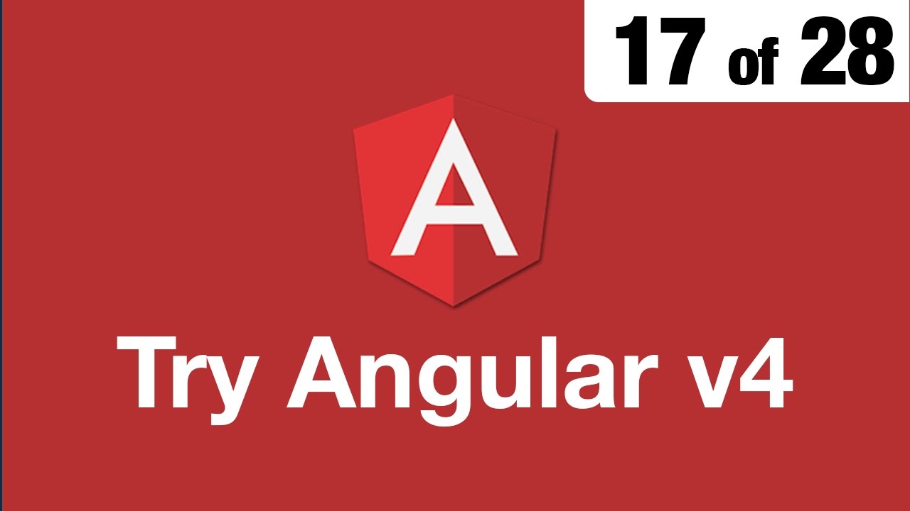 Try Angular v4 // 17 of 28 // Two Way Data Binding