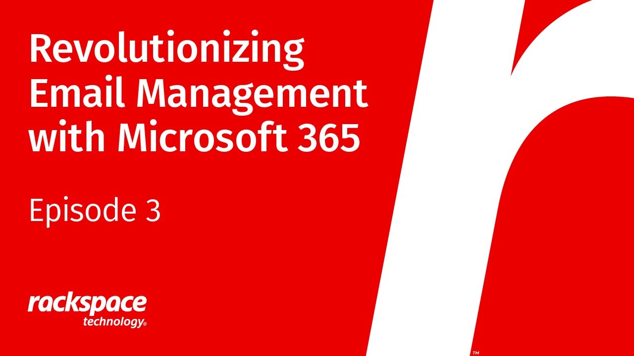 Episode 3: Revolutionizing Email Management with Microsoft 365