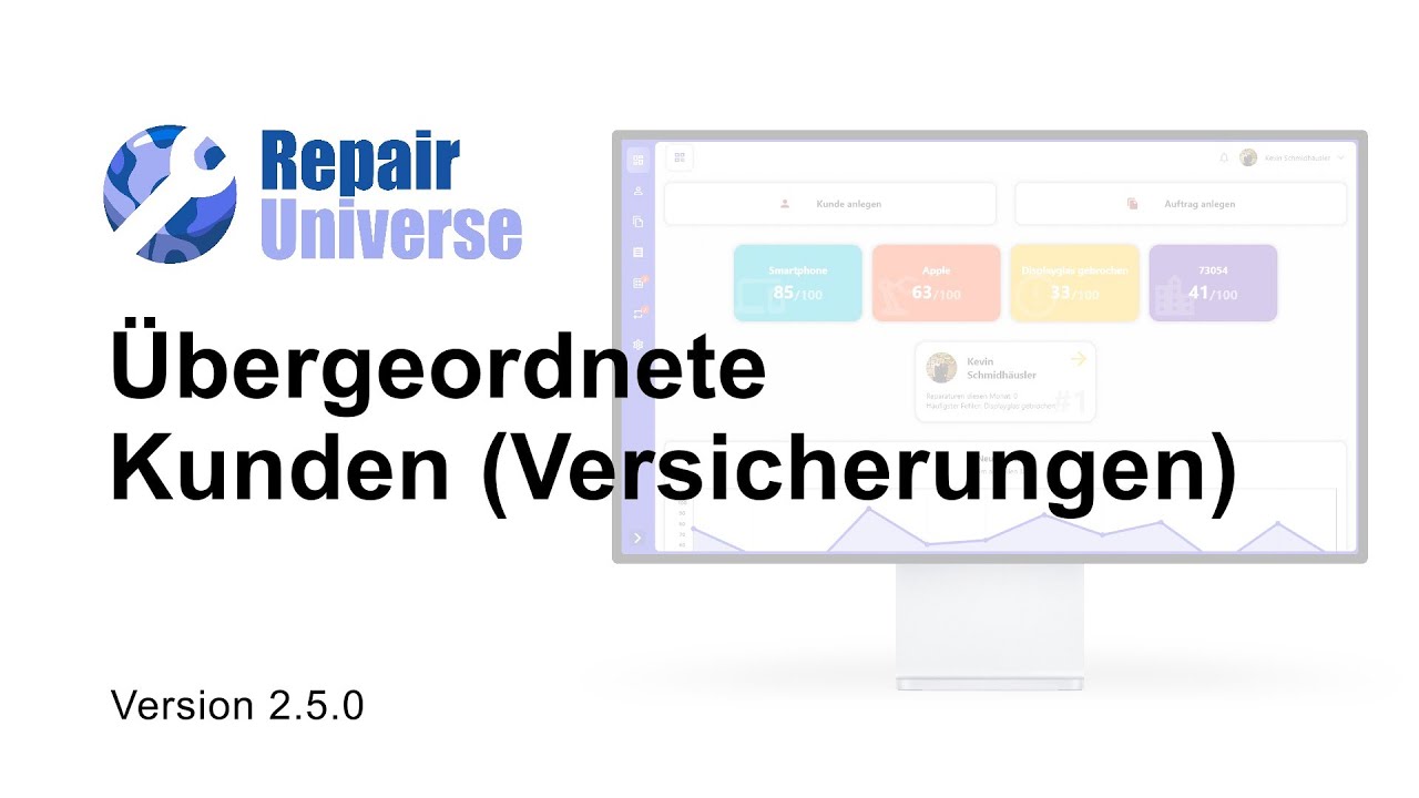 Übergeordnete Kunden (Versicherungen) | Repairuniverse (v2.5.0)