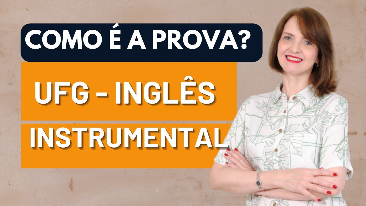UFG - QUESTÃO DA PROVA DE PROFICIÊNCIA EM INGLÊS PARA O MESTRADO
