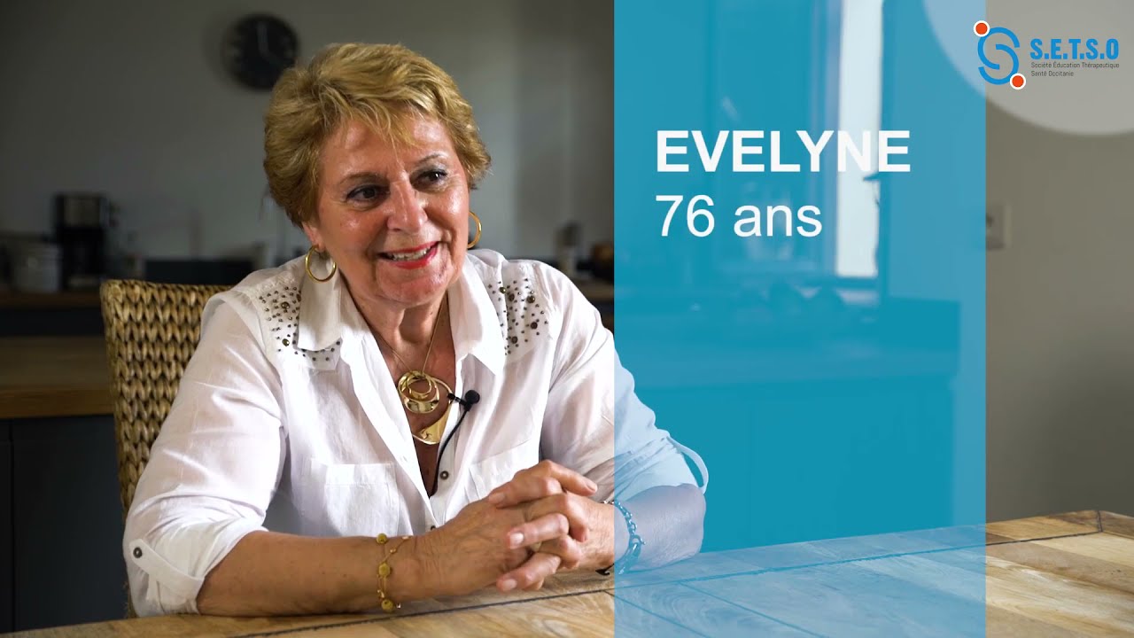 Comprendre l'éducation thérapeutique - Témoignage Evelyne
