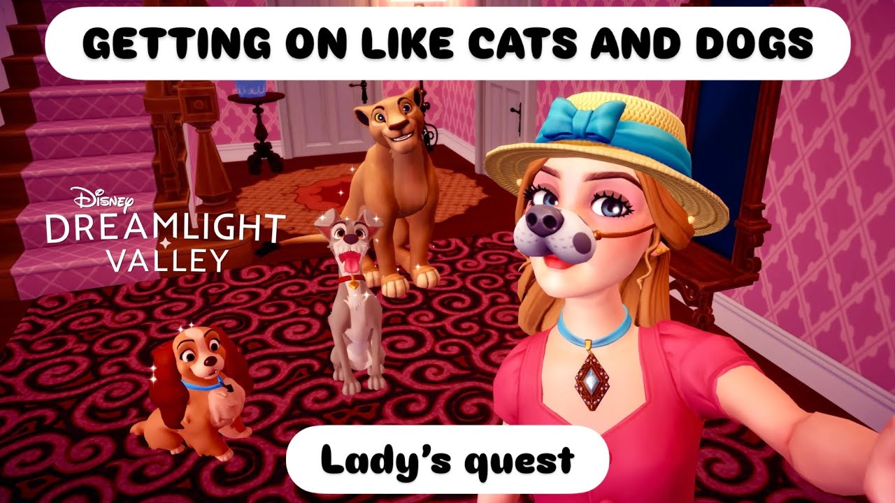 LADY’S QUEST | GETTING ON LIKE CATS AND DOGS. DISNEY DREAMLIGHT VALLEY. WALKTHROUGH. LADY AND TRAMP