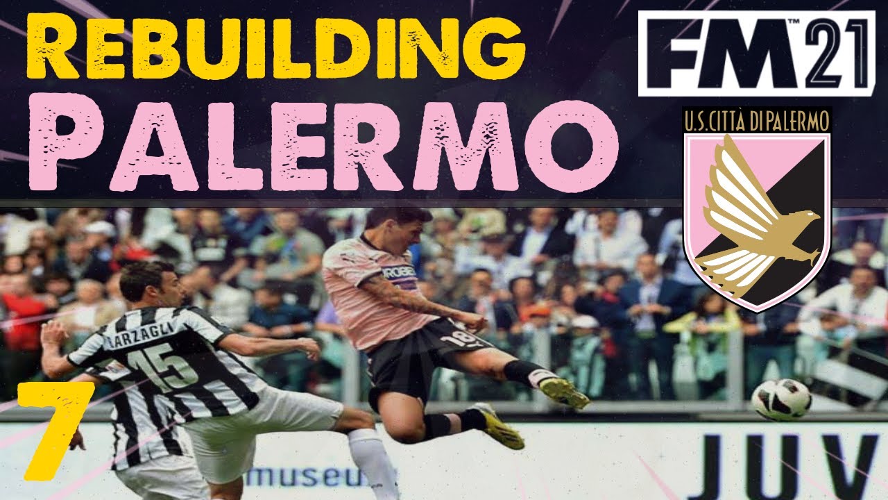 FM21 Rebuilding Palermo | EP7 Serie C Super Cup | Football Manager 2021