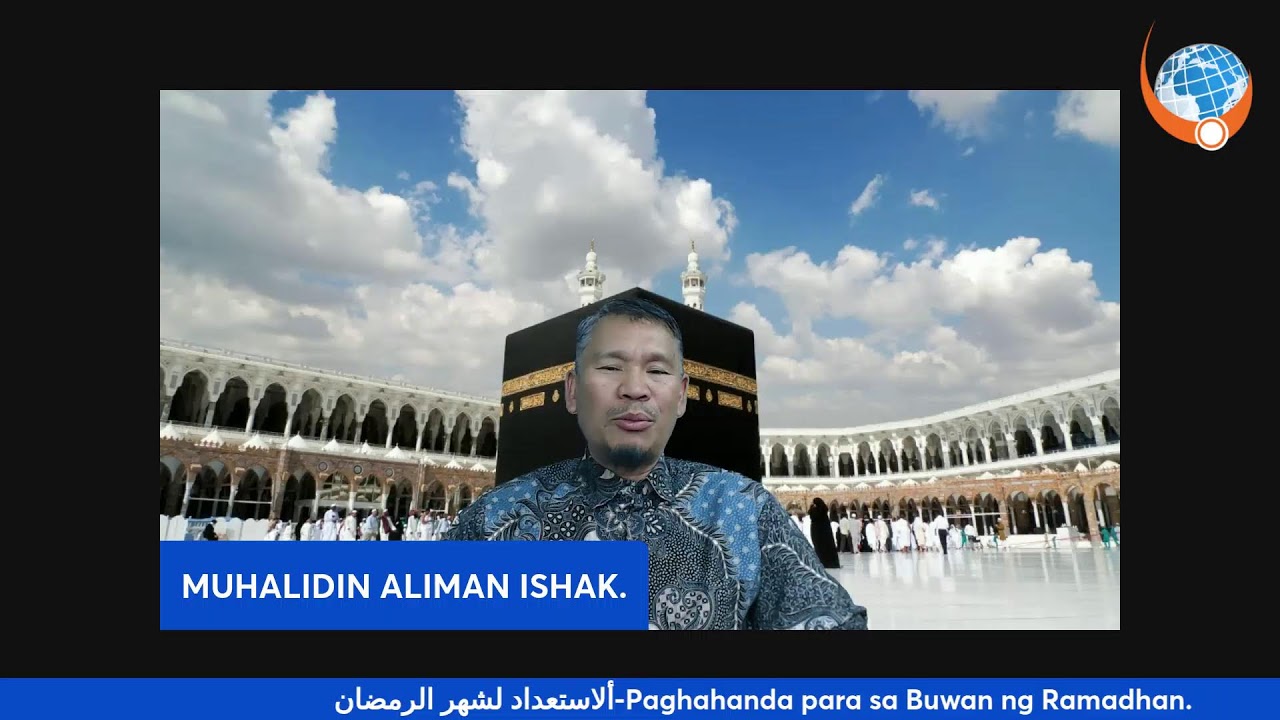 الاستعداد لشهر الرمضان-Pghahanda para sa Buwan ng Ramadhan.