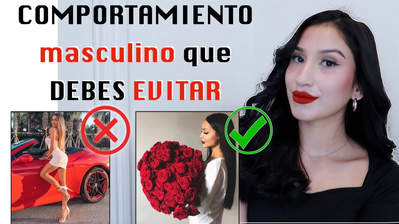 Comportamiento MASCULINO que las MUJERES DEBEN EVITAR | cómo ser mas femenina consejos para mujeres