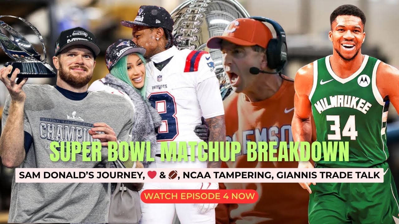 BRO I KNOW SPORTS Ep 4: Super Bowl Breakdown, Sam Darnold’s Rise, Love&Football, Giannis Trade Talk