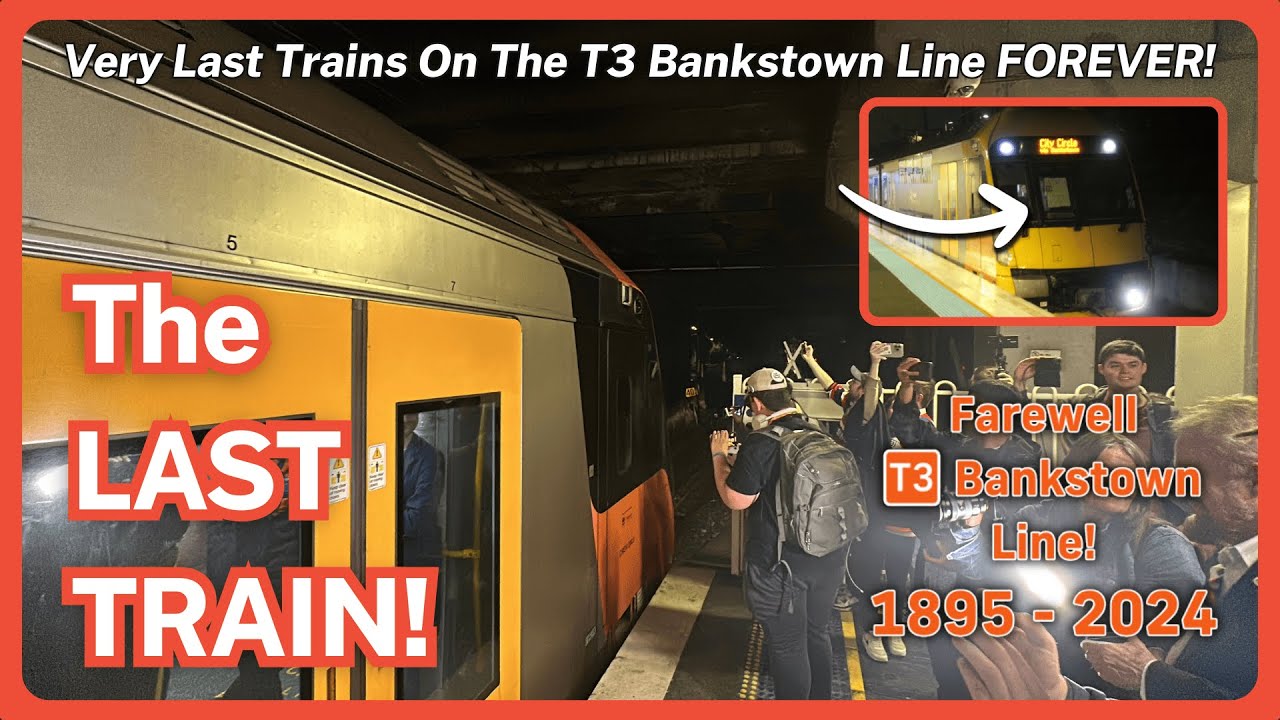 THE FINAL TRAIN EVER - The Very Last Trains On The T3 Bankstown Line!
