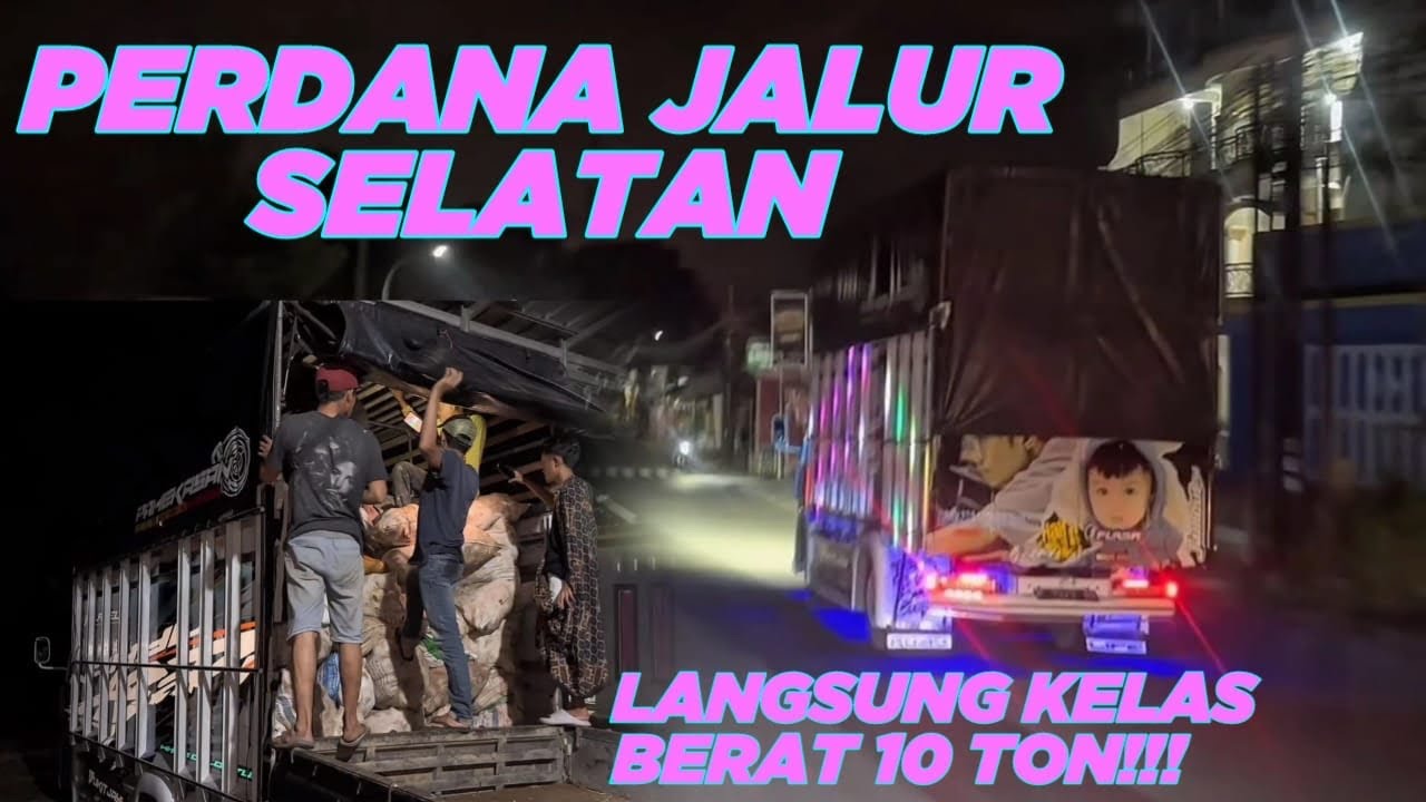 KELAS BERAT 10 TON RENDI HAMPIR GAK KUAT NANJAK??? PERDANA PULANG LEWAT JALUR SELARAN