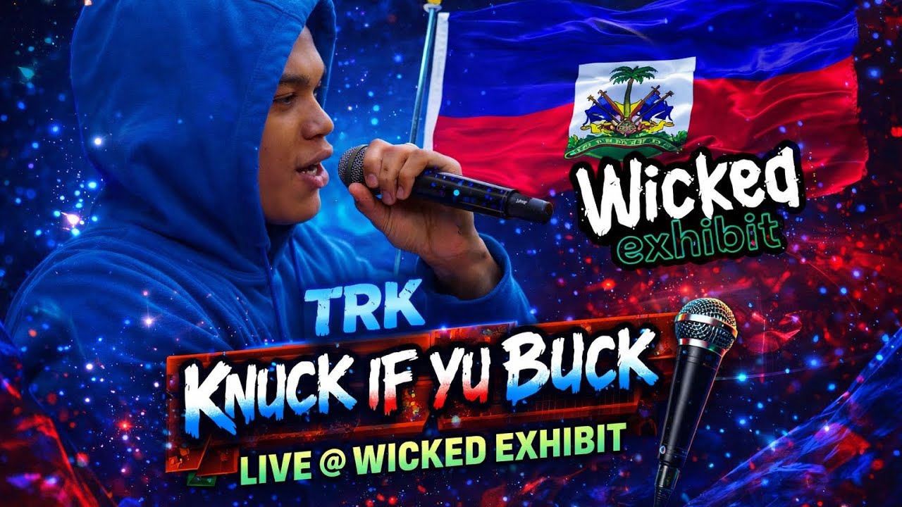 TRK - Knuck If Yu Buck | Wicked Exhibit Live Performance 🎙