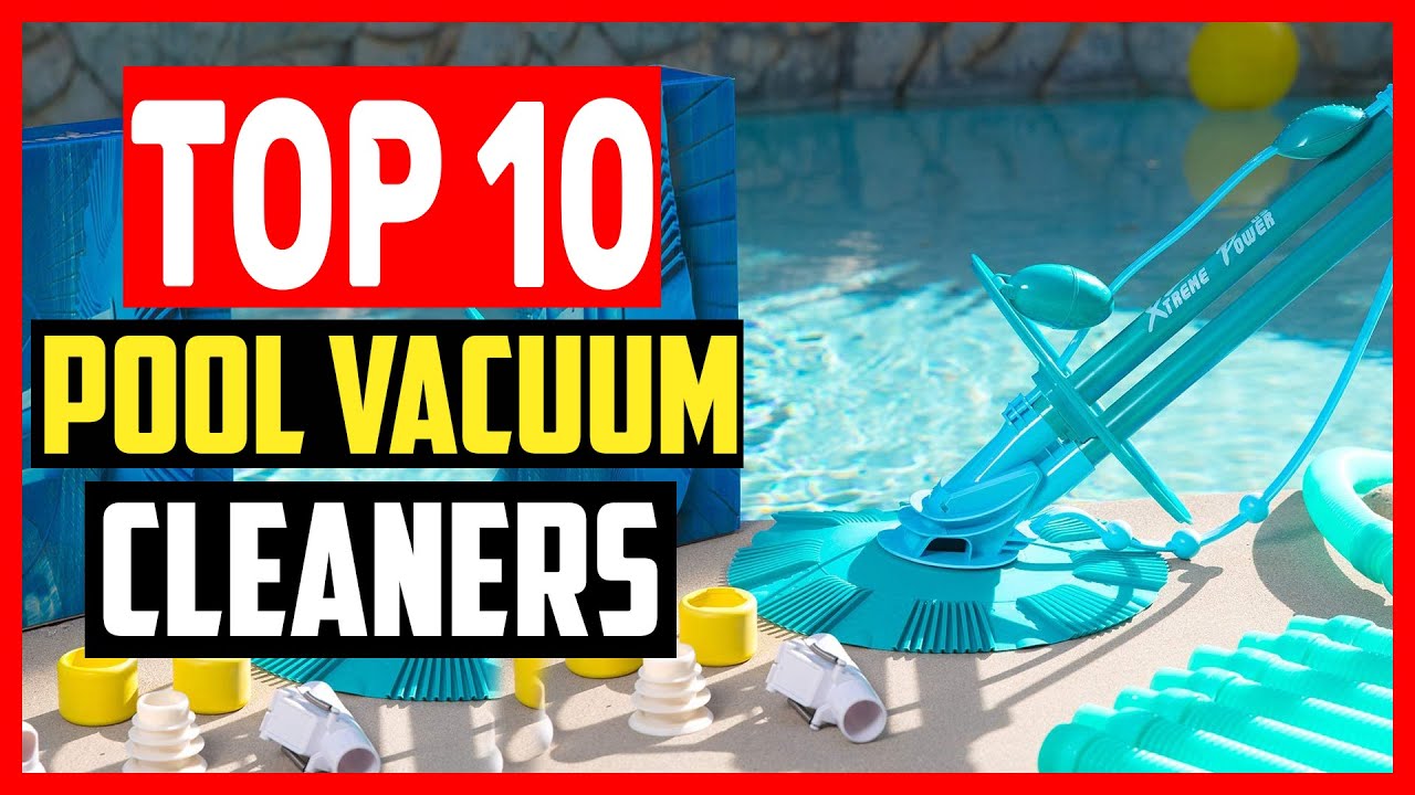 ✅Top 10 Best Above Ground Pool Vacuum Cleaners of 2025