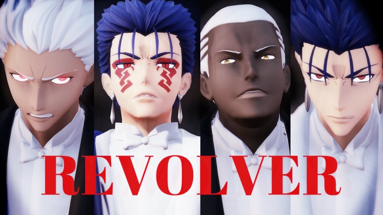 【Fate/MMD】REVOLVER【アーチャー】【ランサー】【エミヤ・オルタ】【クー・フーリン・オルタ】