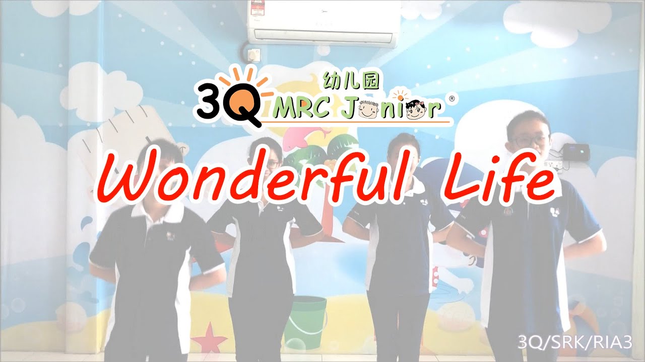 MRC 3Q Junior | Holiday Camp Theme Song #2 2018 - Wonderful Life(Mi Oh My)