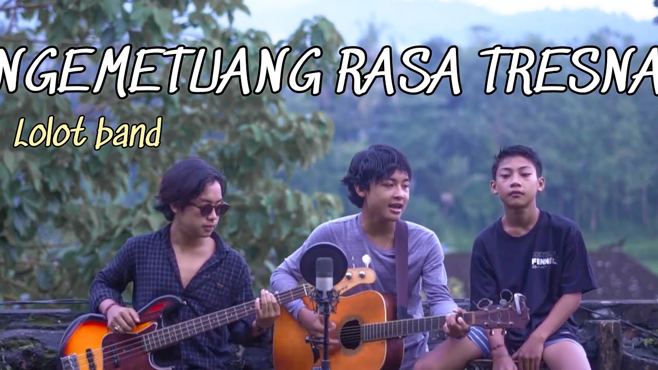 ngemetuang rasa tresna- lolot band (cover bareng saudara)