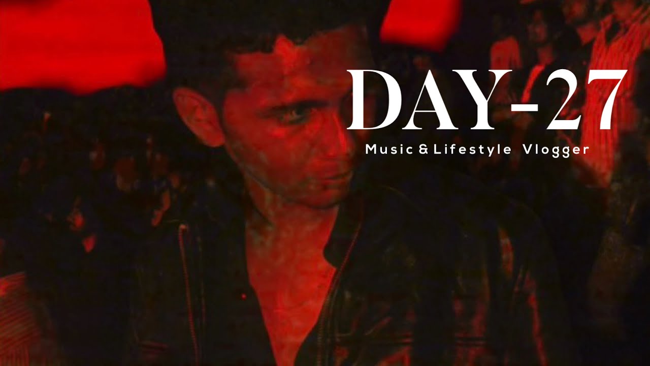 DAY-27/DAILY VLOGGING/MUSIC WORK/NEW DROP/DAILYLIFE#new #lifestyle #vlog #dailyvideo #trending #food